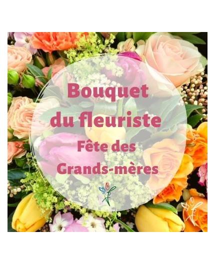 Bouquet du fleuriste Fête des Grands-mères